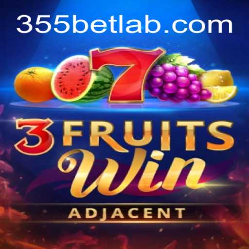 Descubra o Fascinante Mundo de 3FruitsWin: O Jogo Emocionante Impulsionado pela 355bet